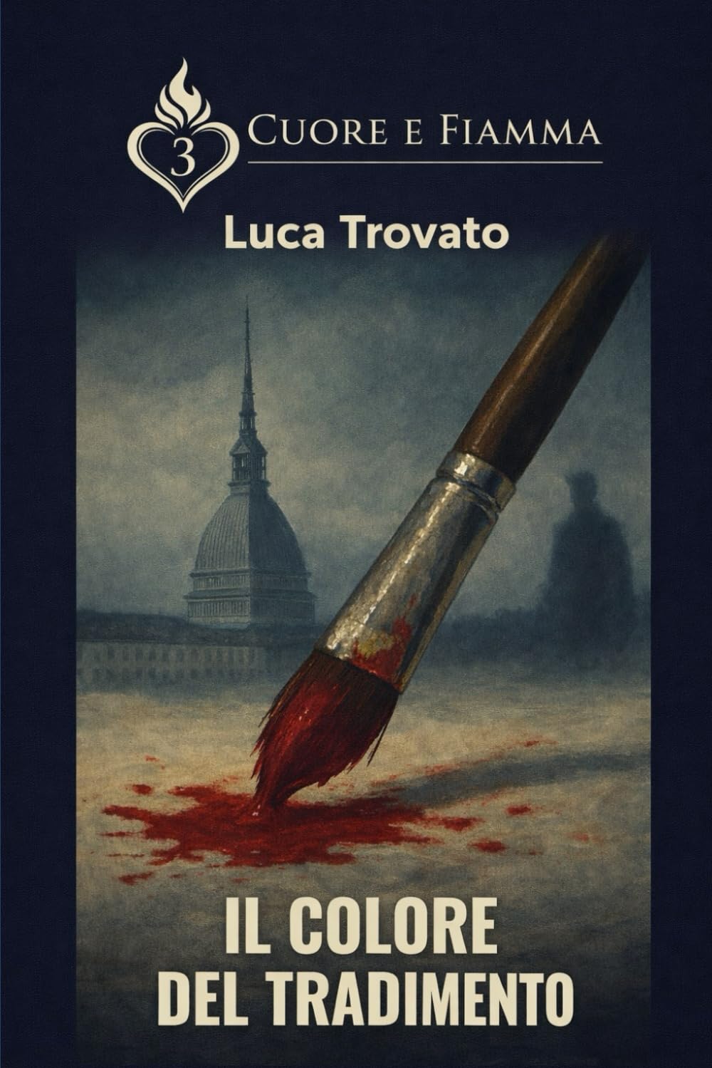 IL COLORE DEL TRADIMENTO (CUORE & FIAMMA)