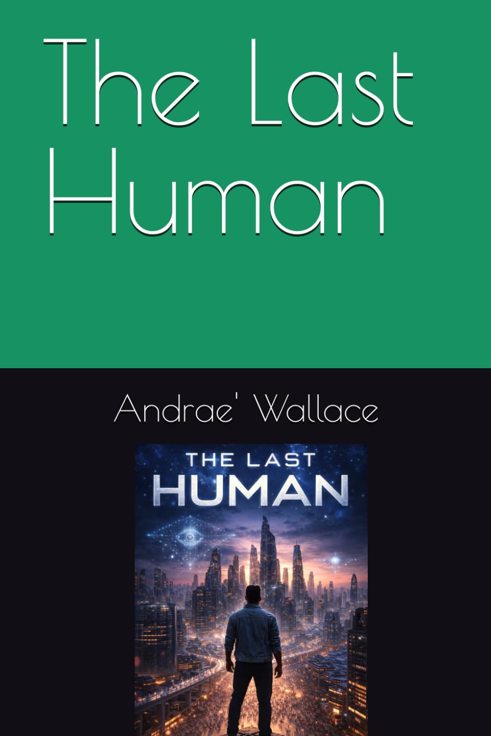 The Last Human