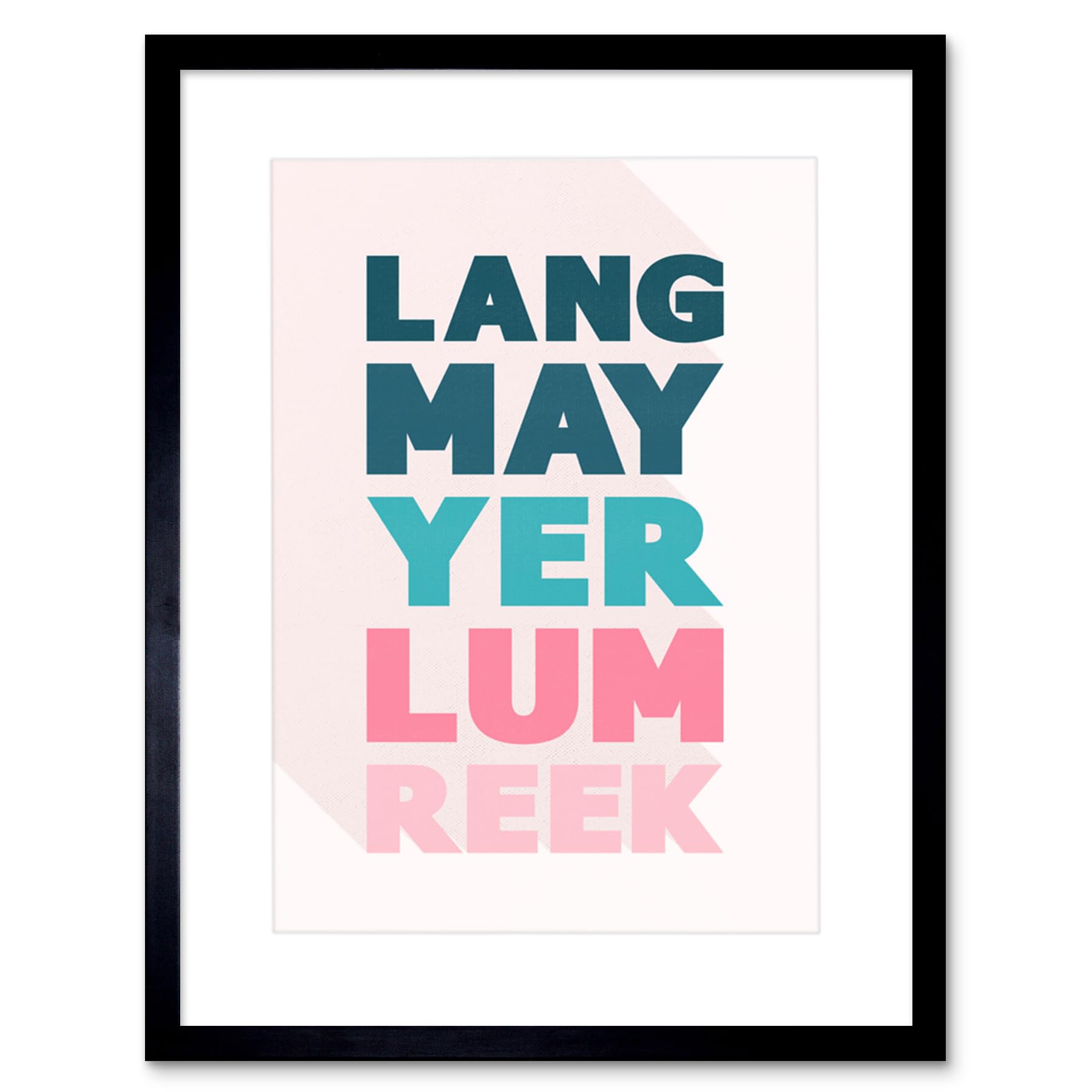 Wee Blue Coo Scottish Phrase Lang Lum Reek Hogmanay Toast Scotland Framed Art Print