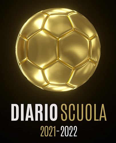 Diario Scuola 2021 2022 calcio: Diario scolastico 2021 2022 1 settimana su 2 pagine | pianificatore settimanale per ragazza e ragazzo | materiale ... superiori università | Copertina pallone