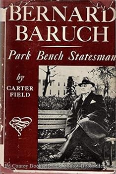 Bernard Baruch, Park Bench Statesman