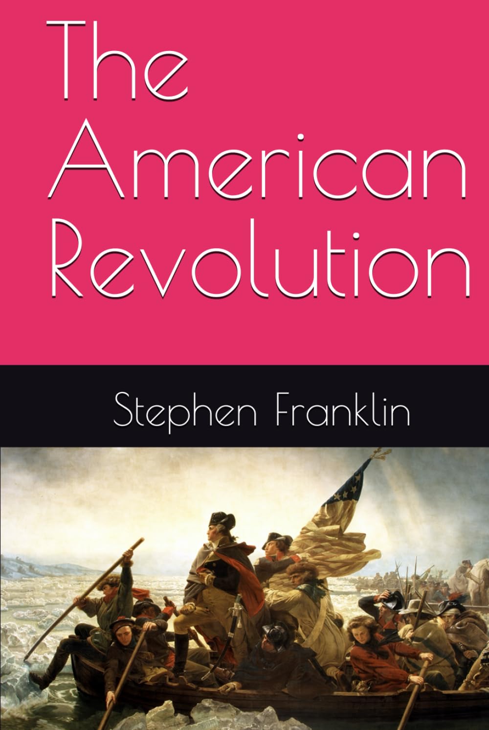 The American Revolution