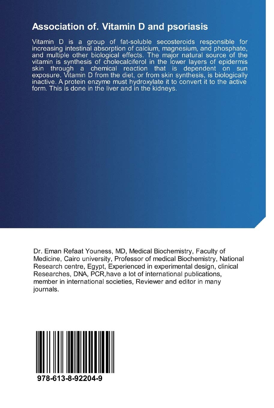 Association of. Vitamin D and psoriasis: Vit D and psoriasis