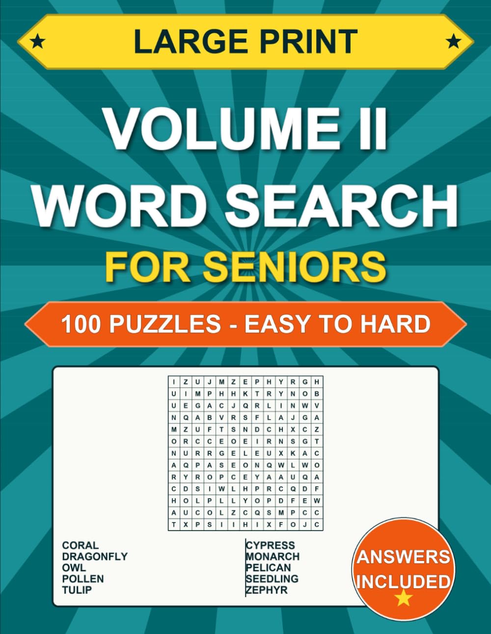 Large Print Word Search Volume II: For Seniors: 100 Puzzles - Progressive Difficulty