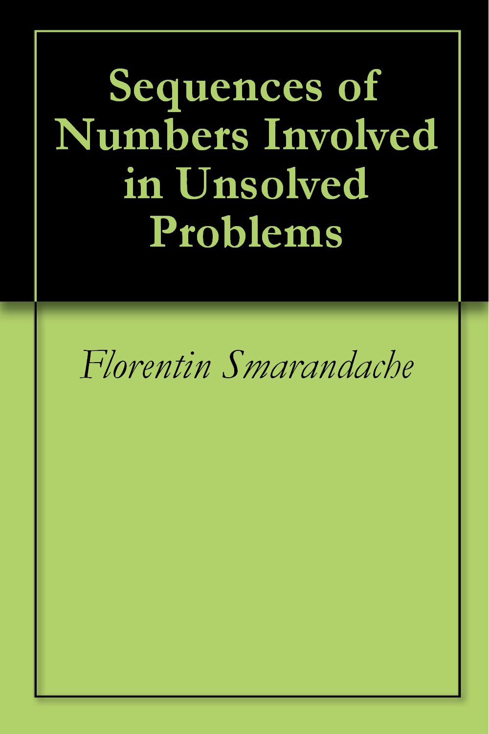 Amazon.com: Sequences of Numbers Involved in Unsolved Problems eBook ...