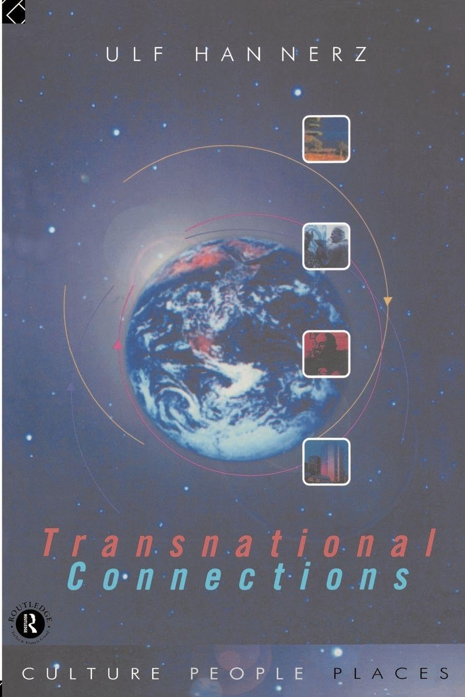 Transnational Connections: Culture, People, Places (Comedia)