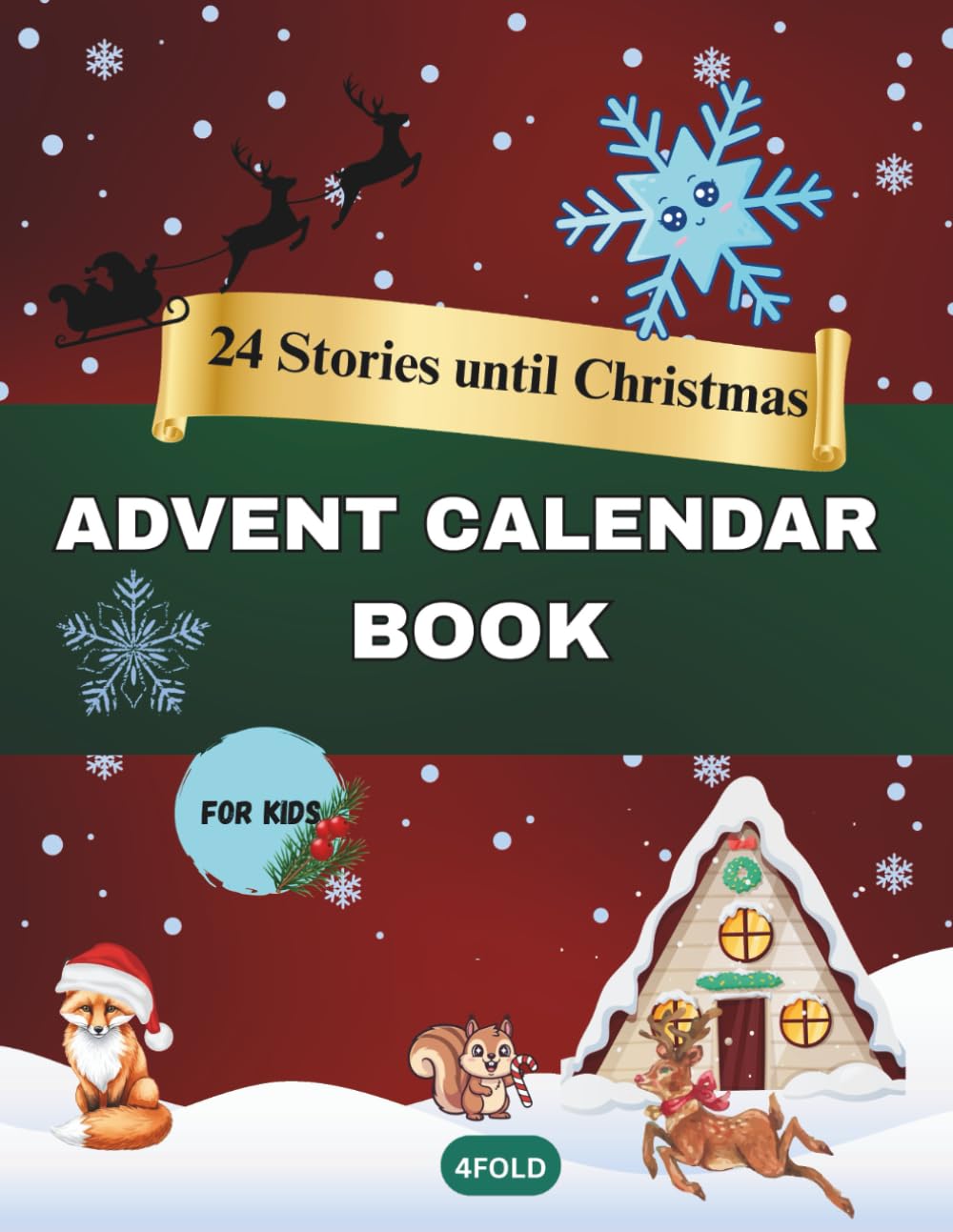 ADVENT CALENDAR BOOK: 24 Stories until Christmas