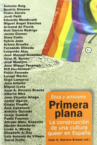 Primera plana: ética y activismo. La construcción de una cultura queer en españa