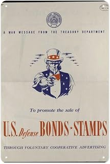 A War Message from The Treasury Department to Promote The Sale of U.S. Defense Bonds, Stamps, through Voluntary Cooperative Advertising.
