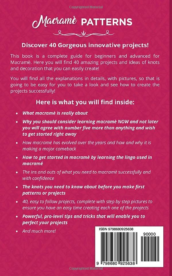 Macrame Patterns: The Newest Book for Beginners and Advanced, with 40 Gorgeous Macrame Projects and Ideas Illustrated to Create Your Unique Handmade, Knots, and Modern Decoration for Home & Garden - Image 2