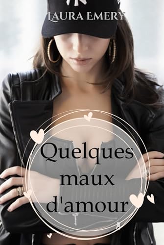 Quelques maux d'amour