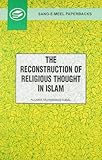 The Reconstruction of Religious Thought in Islam