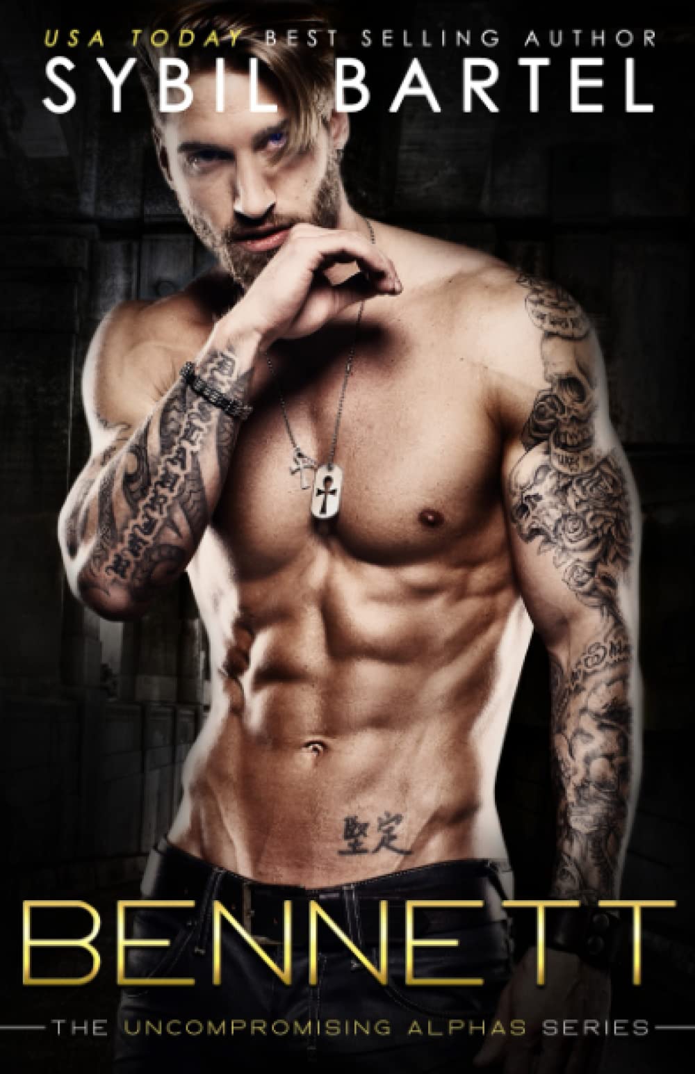 Bennett (The Uncompromising Alphas Series)