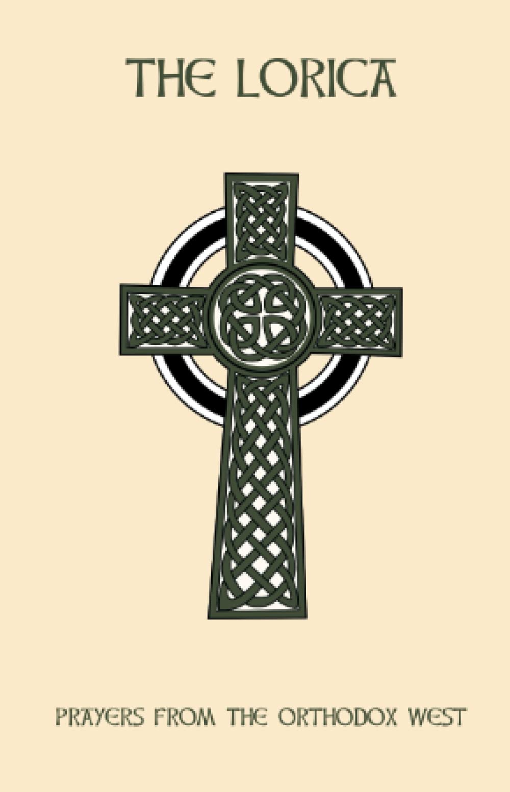 The Lorica - Prayers from the Orthodox west