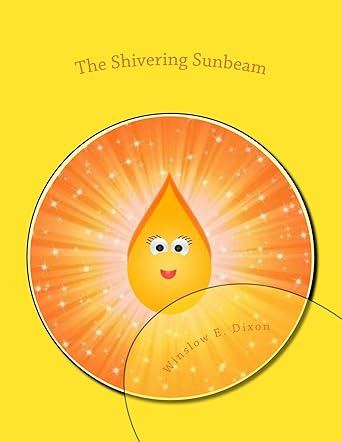 The Shivering Sunbeam