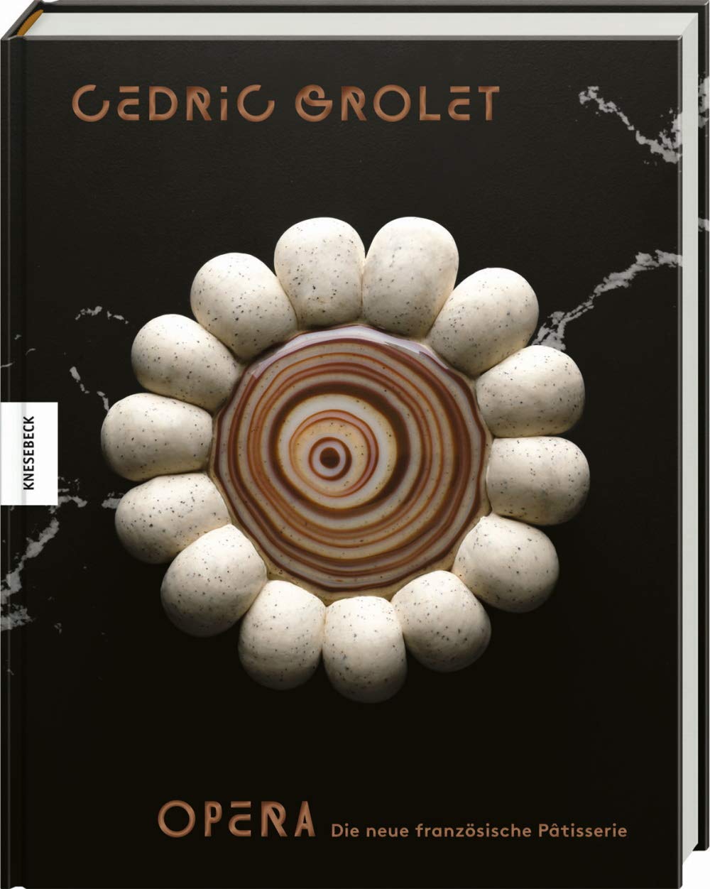 Opéra: Die neue französische Patisserie. Patisserie-Buch mit über 100 traditionellen und modernen französischen Backrezepten