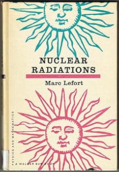 Nuclear radiations: Translated from the French