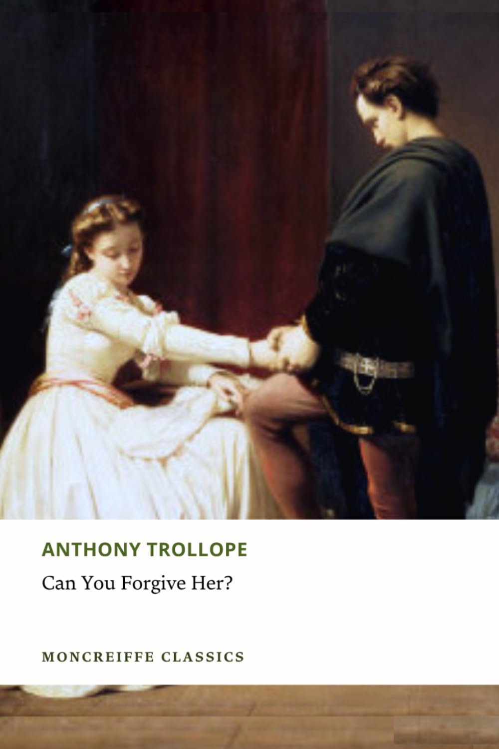Can You Forgive Her?: Palliser Series, Book 1