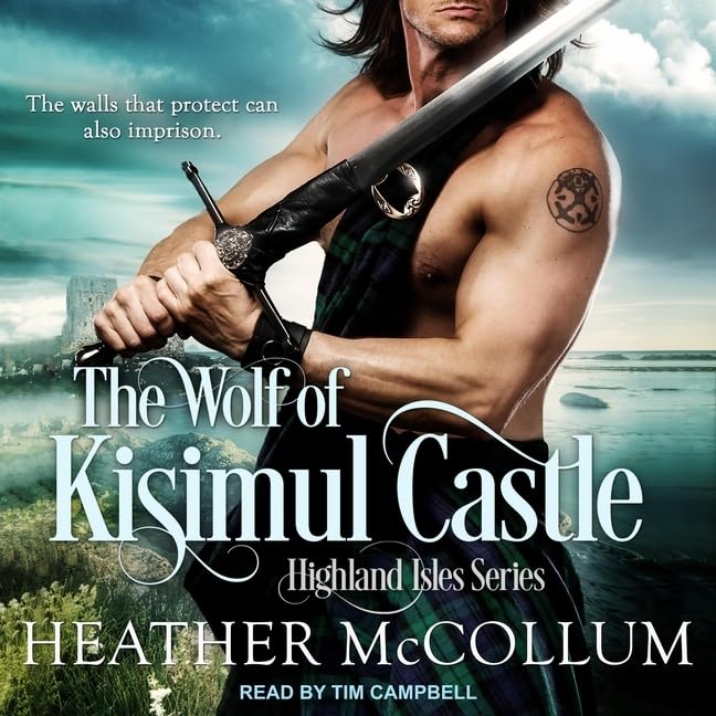 The Wolf of Kisimul Castle (The Highland Isles Series)      Audio CD – Unabridged, March 1, 2021