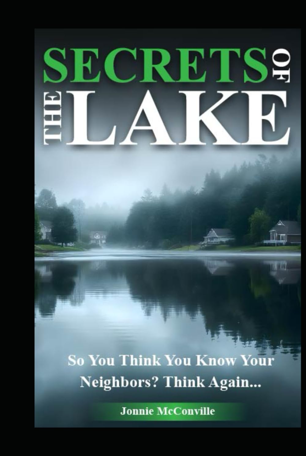 SECRETS OF THE LAKE