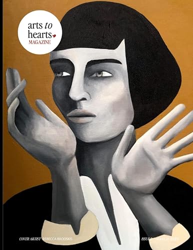 Arts To Hearts Magazine Issue #2 (Issue Number)