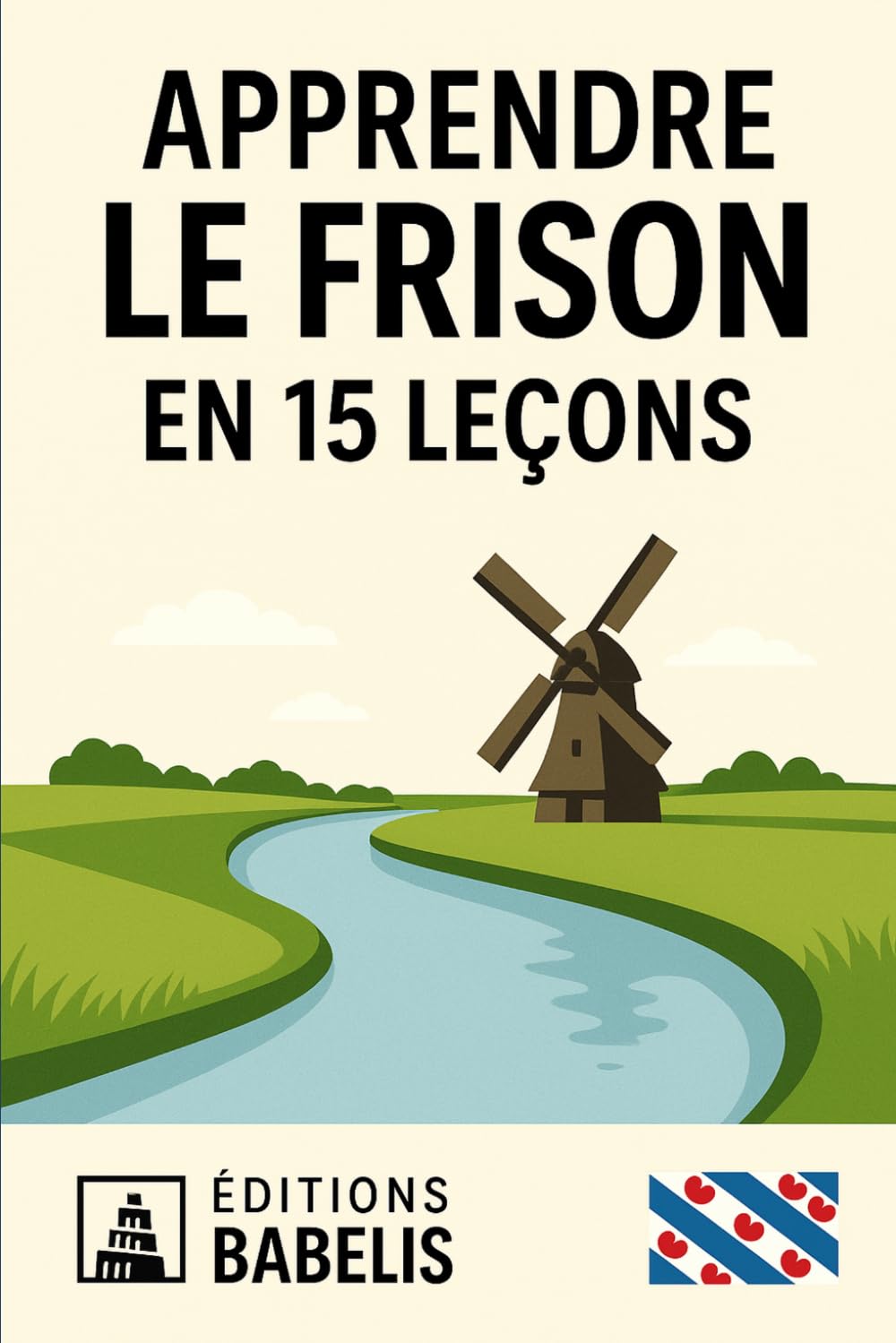 Apprendre le Frison en 15 leçons