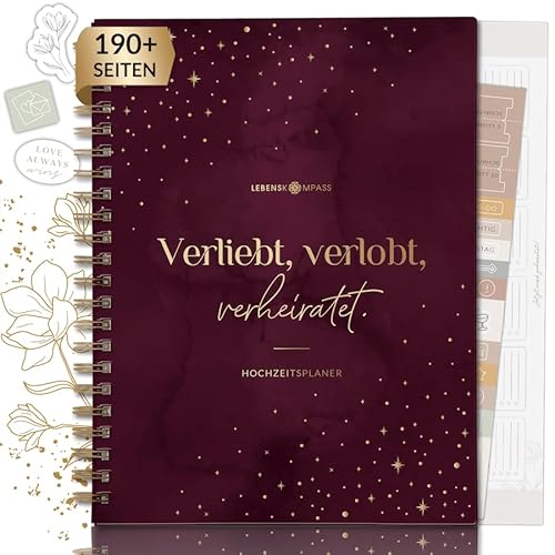 Lebenskompass® Hochzeitsplaner Buch mit praktischen Poster \LOVE\ Wedding Planner mit Terminplan, Listen und Tipps für eine perfekte Planung einer Hochzeit - mit Stickern - A5 +