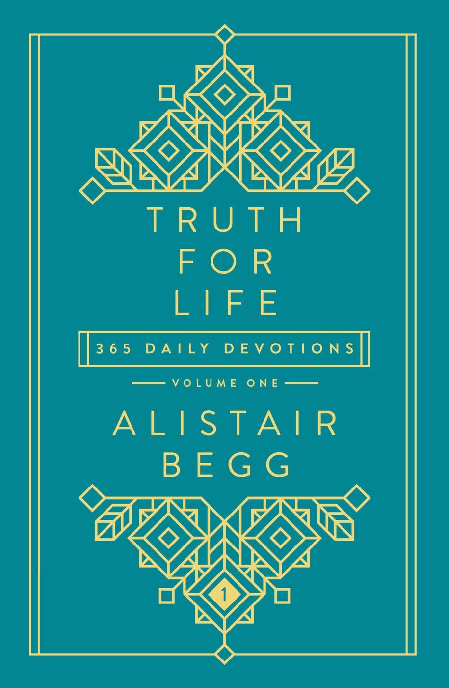 Truth for Life: 365 Daily Devotions (A Gospel-Saturated Gift Devotional for the Entire Year - Includes a Yearly Bible Reading Plan, Durable Cover, and Ribbon Marker): 1