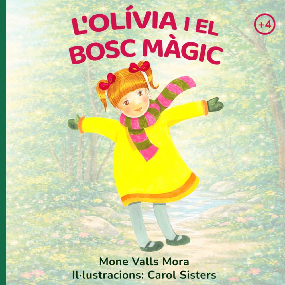 Olívia i el bosc màgic (L´Olívia i les seves emocions)