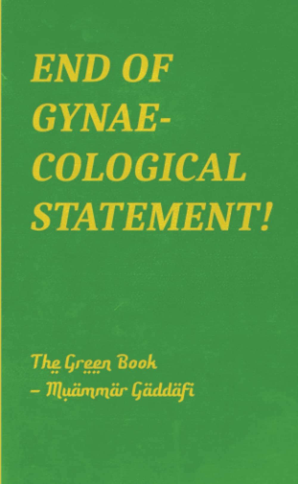 Muammar Gaddafi quote notebook: The Despot's Bookshelf