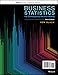 Business Statistics, Loose-Leaf Print Companion: For Contemporary Decision Making