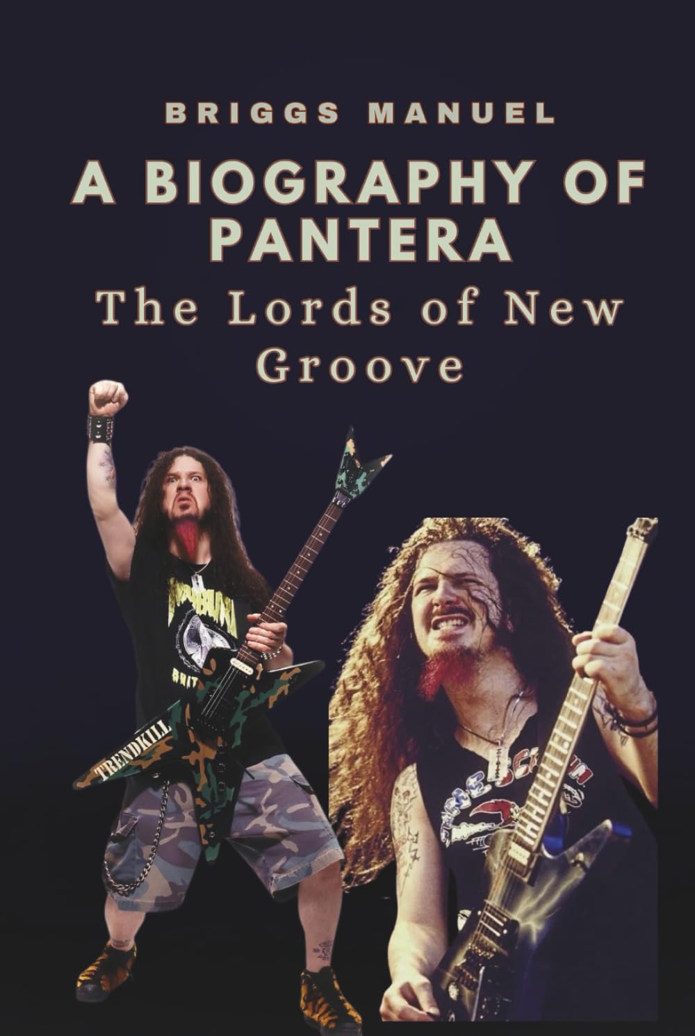 A BIOGRAPHY OF PANTERA: The Lords of New Groove