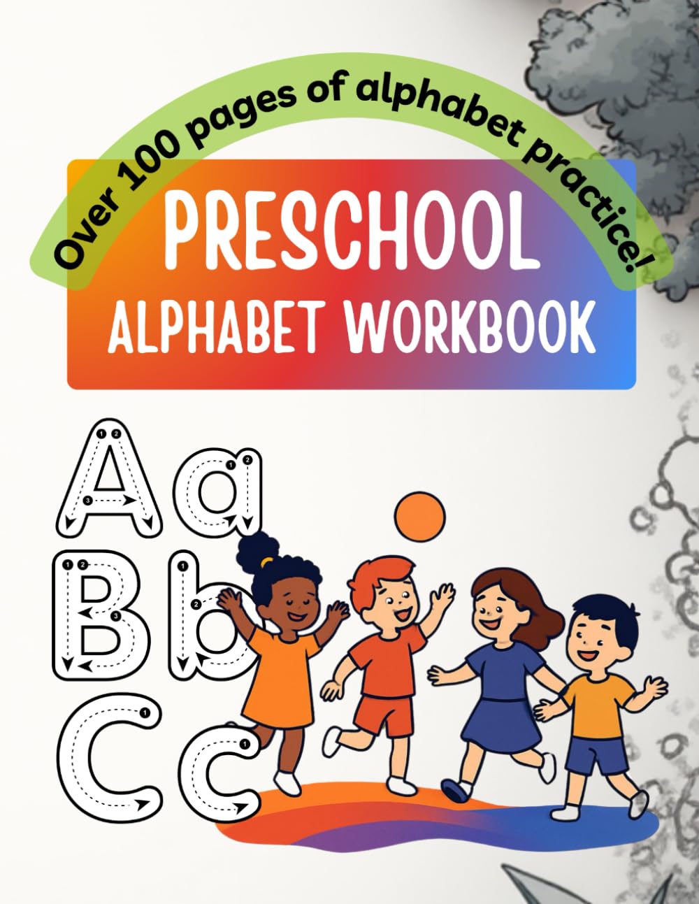 Preschool Alphabet Workbook