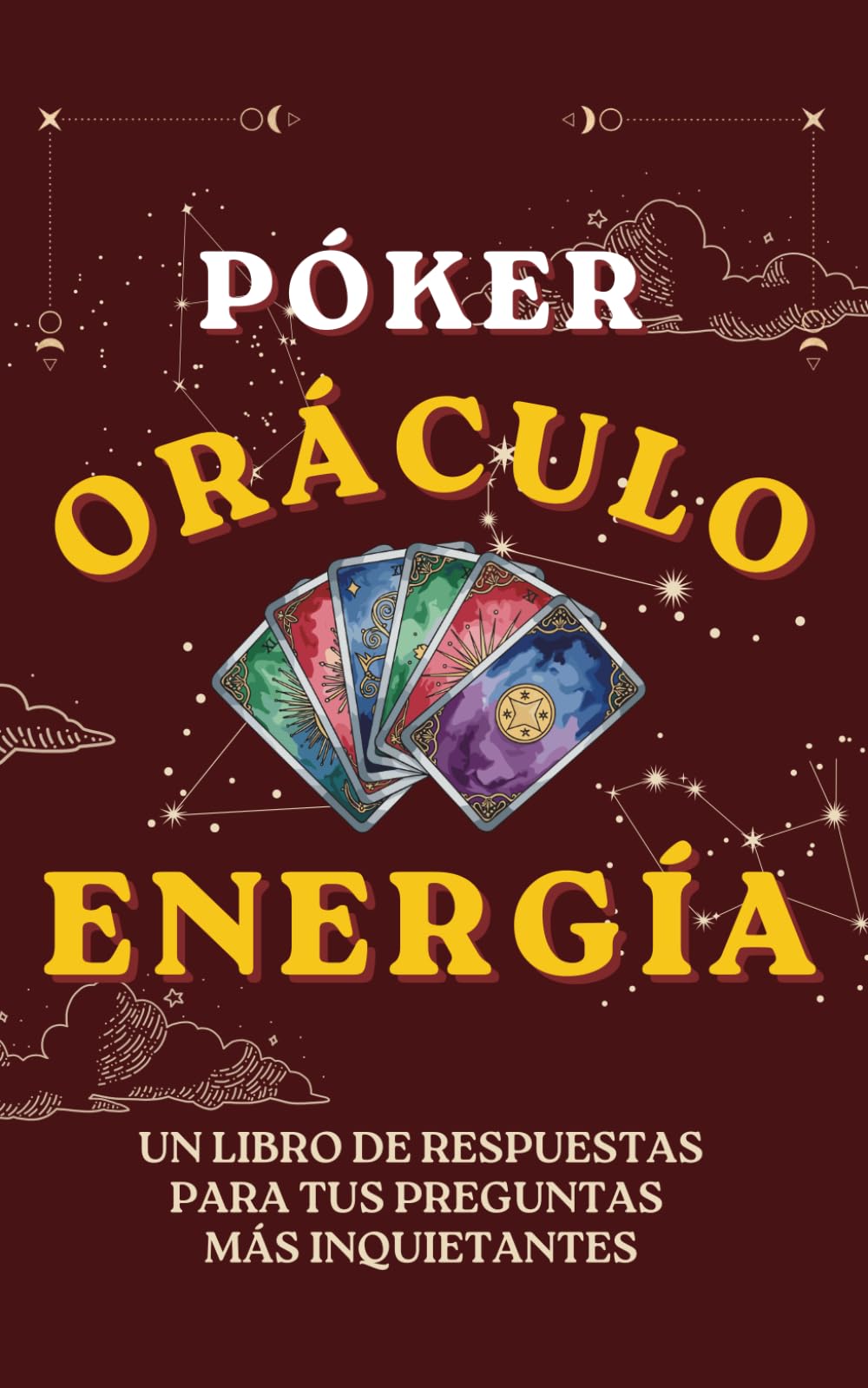 Póker Oráculo de Energía: Siente La Vibra, Conecta con La Energía, Escucha la Respuesta | Libro de Adivinación | Guía para Decisiones y Claridad | Regalo para Amigos