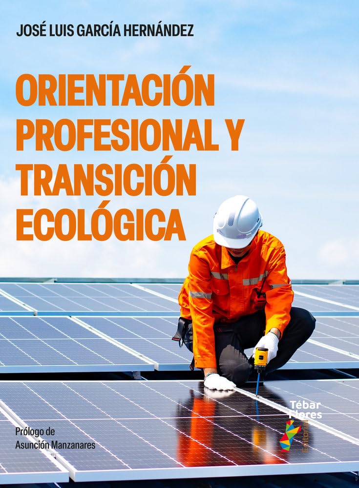 ORIENTACIÓN PROFESIONAL Y TRANSICIÓN ECOLÓGICA
