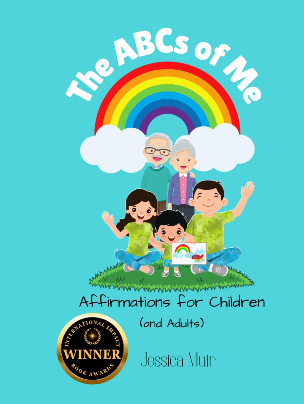 The ABCs of Me: Affirmations for Children (and Adults)