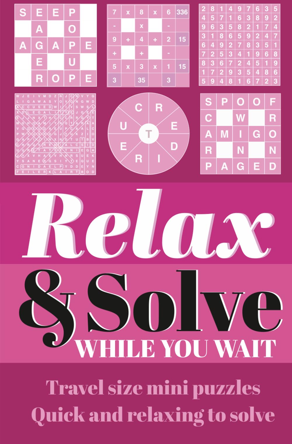Relax & Solve While You Wait: Travel size mini puzzles