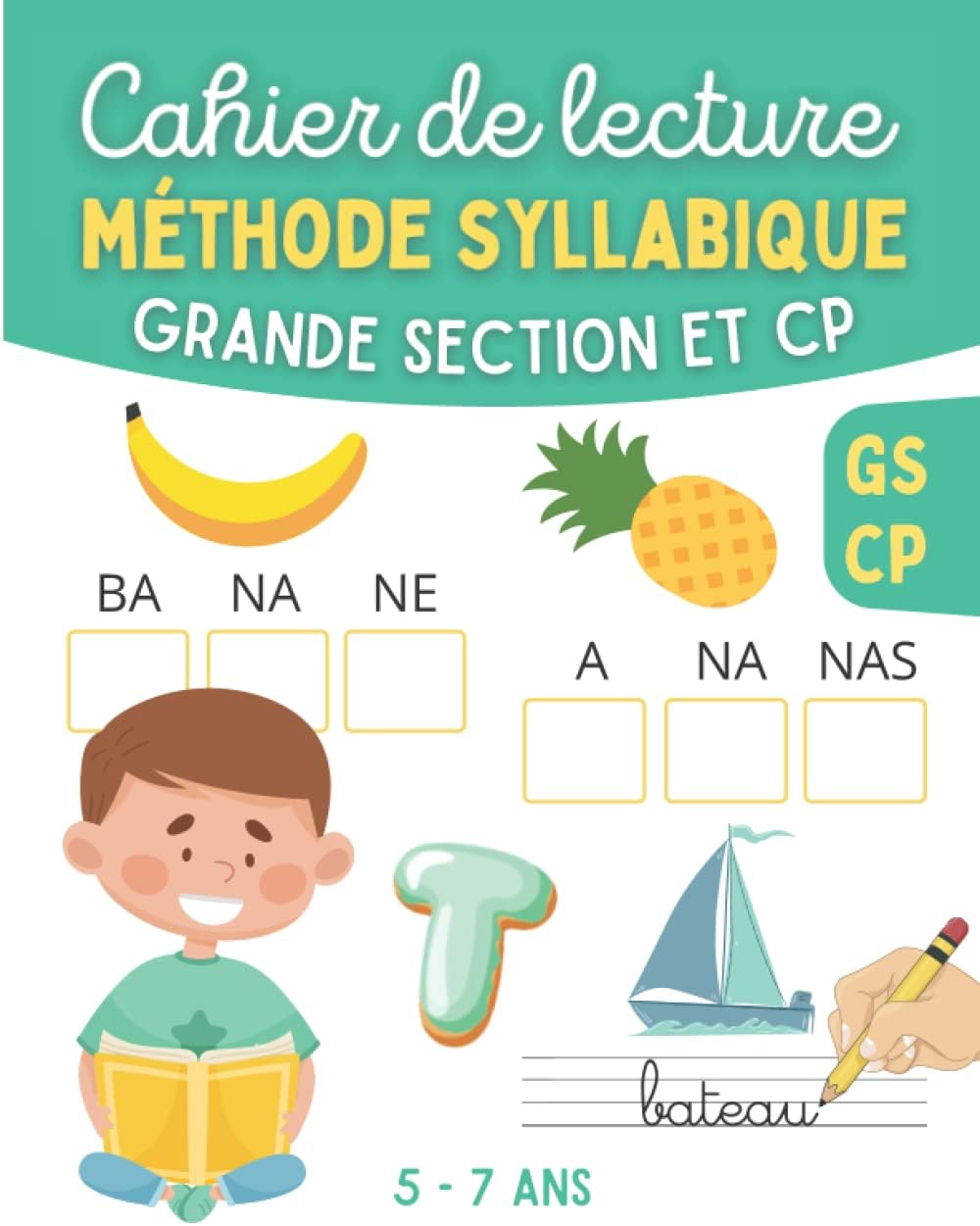 Cahier De Lecture Méthode Syllabique Grande Section Et Cp Apprendre ...
