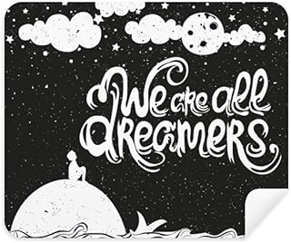 We are Dreamers Black White Quote Cleaning Cloth Screen Cleaner 2pcs Suede Fabric