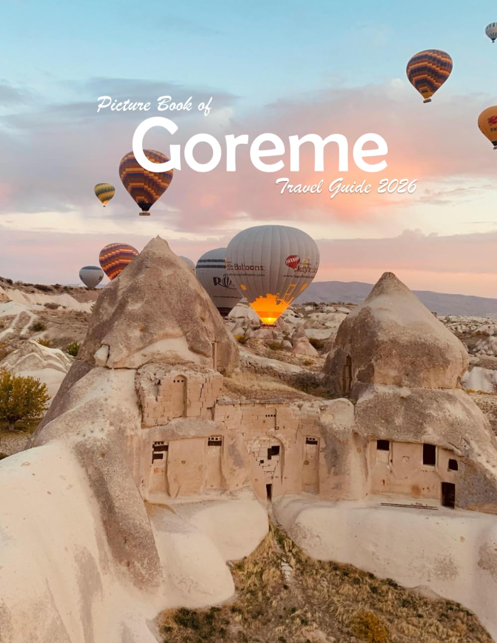 Goreme, Cappadocia , Turkey: A Visual Journey Through Stunning Landmarks.