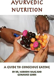 Ayurvedic Nutrition