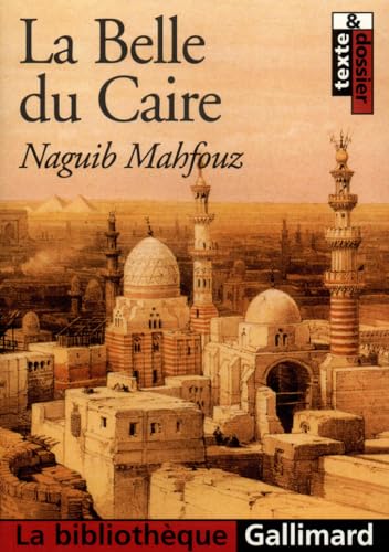 La Belle du Caire [French] 2070300552 Book Cover