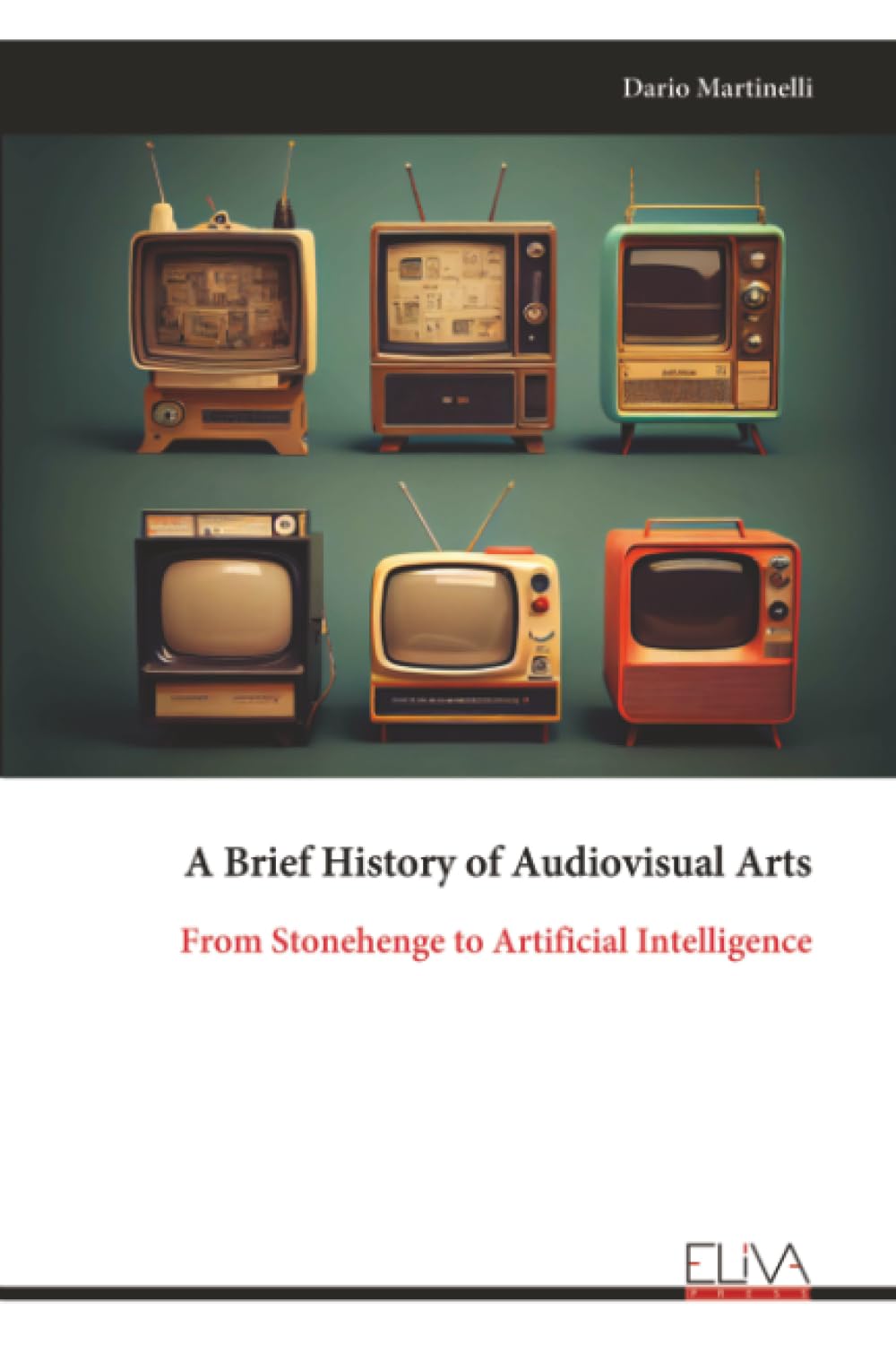 A Brief History of Audiovisual Arts: From Stonehenge to Artificial Intelligence
