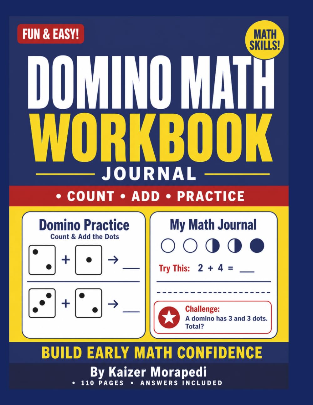 Domino Math Workbook Journal: Educational Domino Addition Activities for Elementary Students, Homeschool Learning, and Daily Math Practice | Daily ... Prompts and Reflection Pages (Domino Wise)