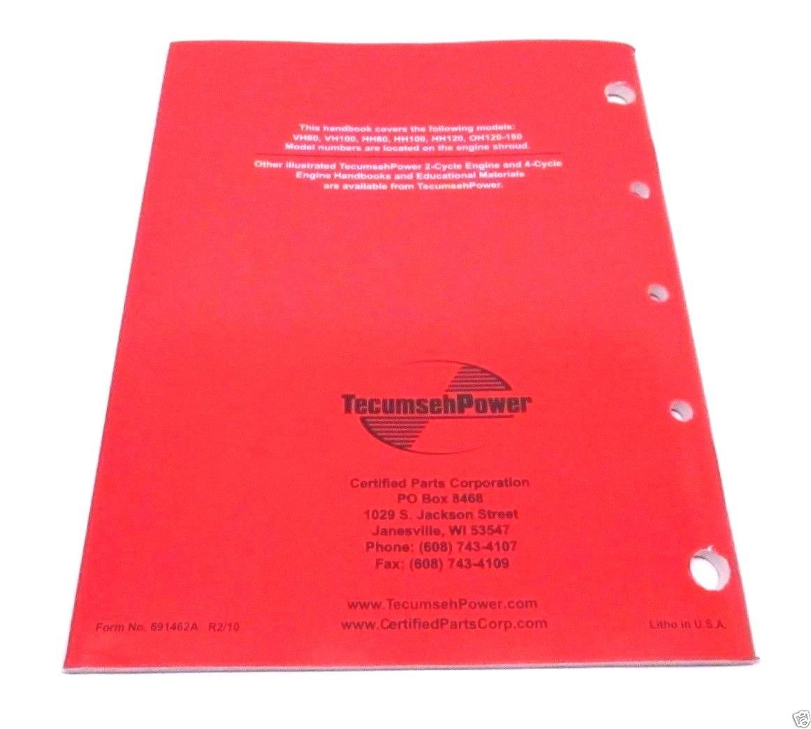 Tecumseh 691462A Owner's Manual Genuine Original Equipment Manufacturer (OEM) Part