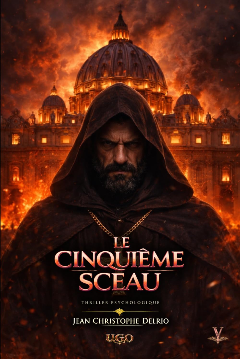 U.G.O. - Tome V - Édition Prestige: Le Cinquième Sceau (U.G.O. La Saga)