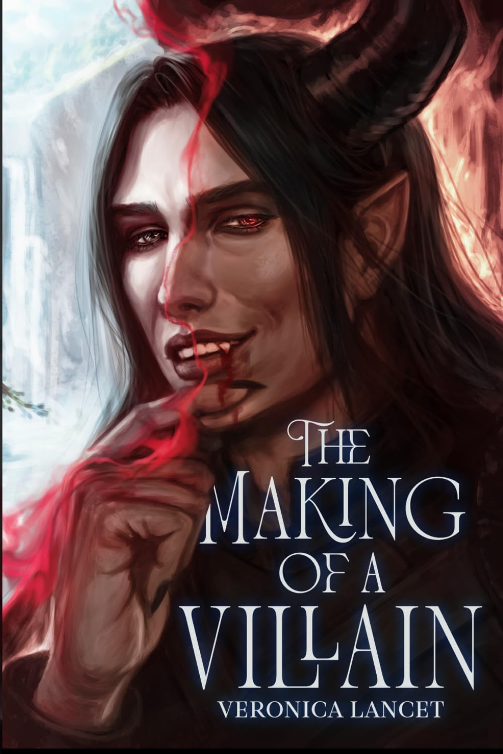 The Making of a Villain: Illustrated Cover (The Reign of Villains)