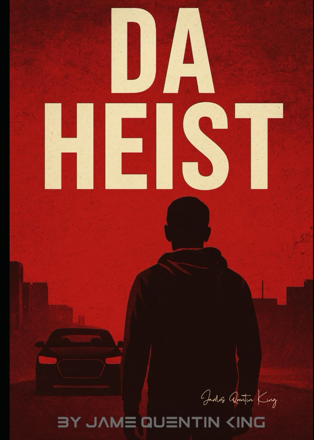 DA HEIST