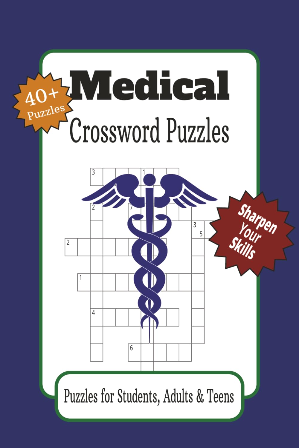 Medical Crossword Puzzles: Crossword Puzzles with Easy to Read Print about Anatomy, Diseases, Medical Terms, and More | 6x9 inches, 100 pages | 40+ Puzzles … Gift for Students, Adults & Teens