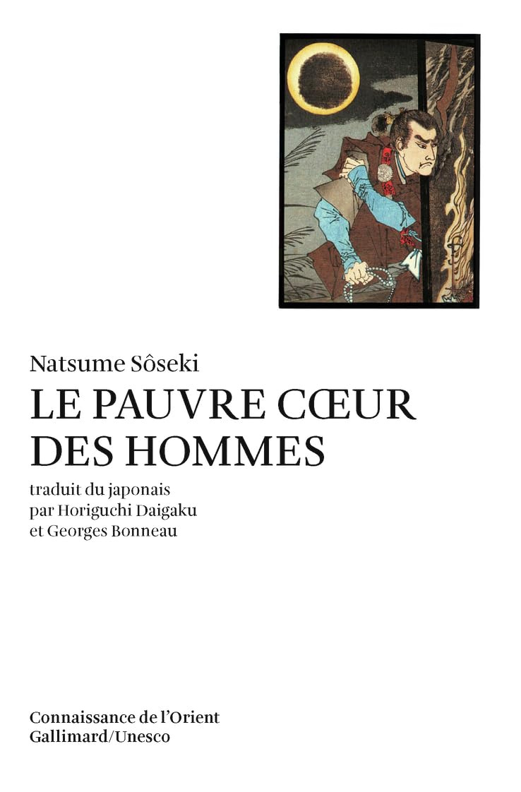 Le pauvre coeur des hommes (Connaissance de l'Orient, format poche - japonaise)